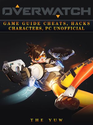 cover image of Overwatch Unofficial Game Guide
